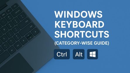 The Windows Keyboard Shortcuts [200+Shortcuts]